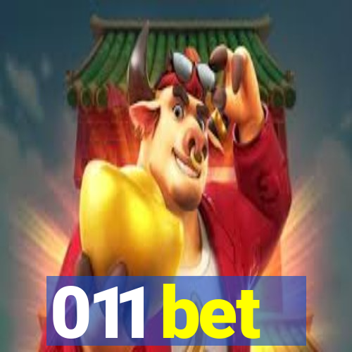 011 bet